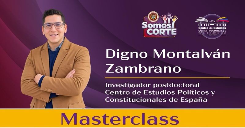 Digno Montalván Zambrano participa en una Masterclass organizada por la Corte Constitucional de Colombia