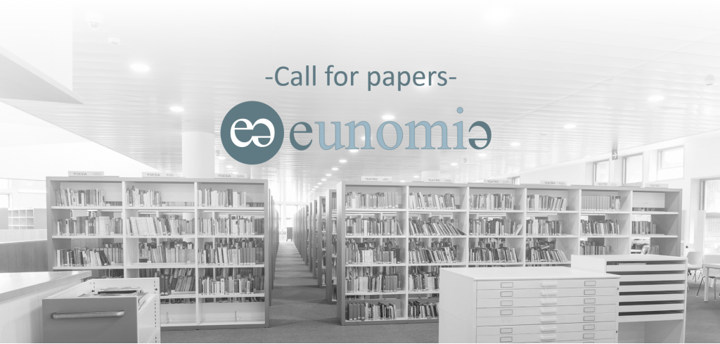 Call for papers. Nº 24. Eunomia. Journal on Culture of Lawfulness